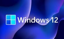 微軟急了？Windows 12發布進程提速